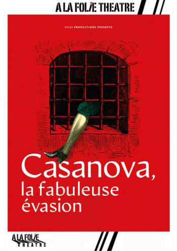 Casanova, la fabuleuse évasion