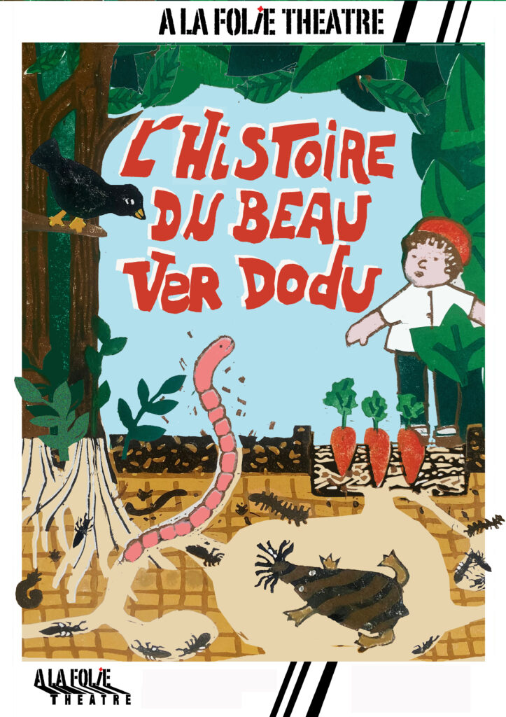 L’histoire du beau ver dodu